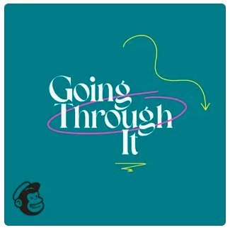 Going Through It